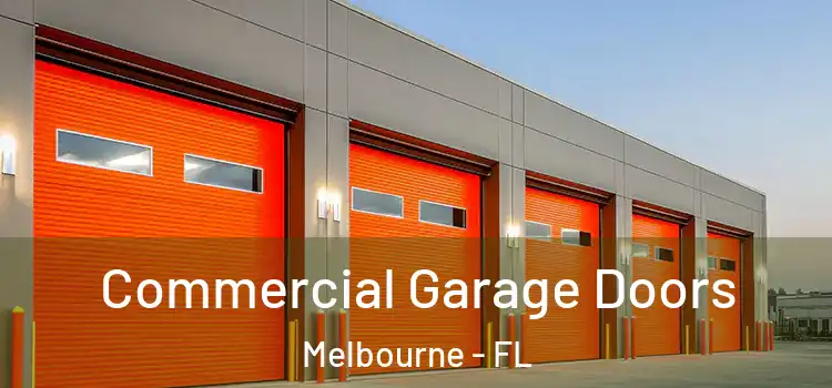  Commercial Garage Doors Melbourne - FL