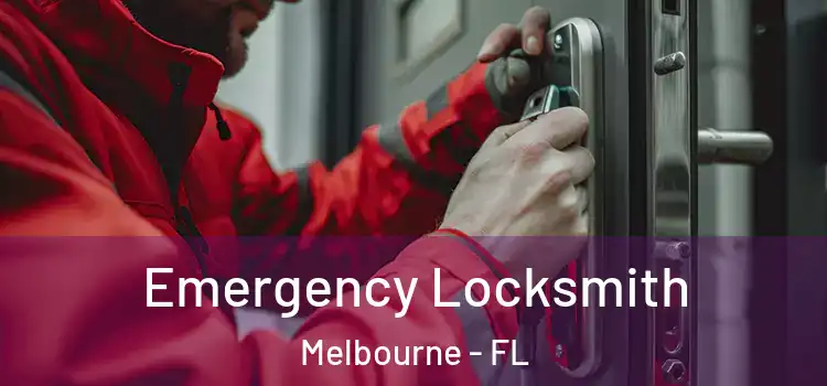 Emergency Locksmith Melbourne - FL