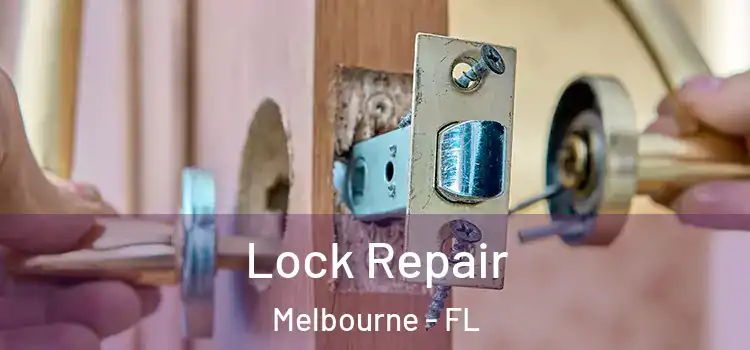  Lock Repair Melbourne - FL